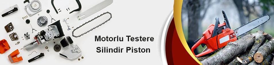 Motorlu Testere Silindir Piston